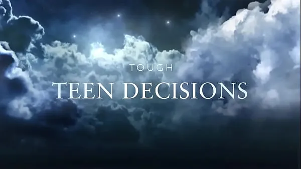 Näytä Tough Teen Decisions Movie Trailer leikettä elokuvat