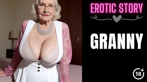 Afficher GRANNY Story] Premier rapport sexuel avec la chaude GILF, partie 1 clips Films